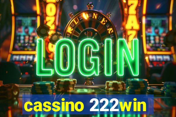 cassino 222win